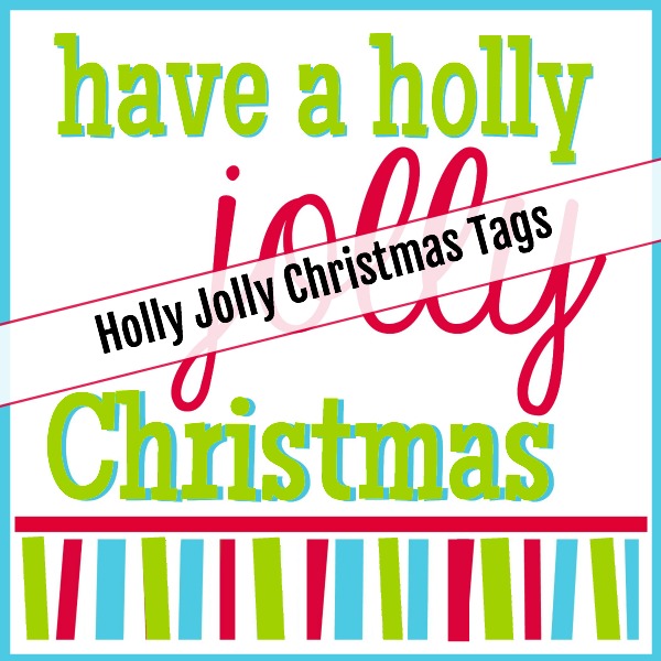 Holly Jolly Christmas Tags Written Reality