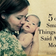 5 Smartest Things Ever Said About Moms