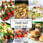 Easy Meal Plan Week #44