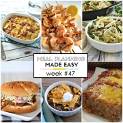 Easy Meal Plan Week #47