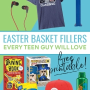 Easter Basket Ideas Teen Boys Will Actually Love!