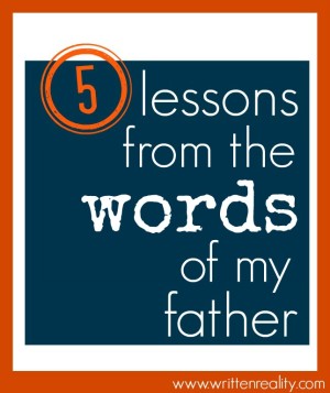 5 lessons learned from father