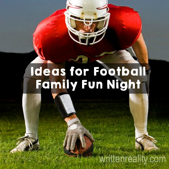 Ideas For Football Family Night