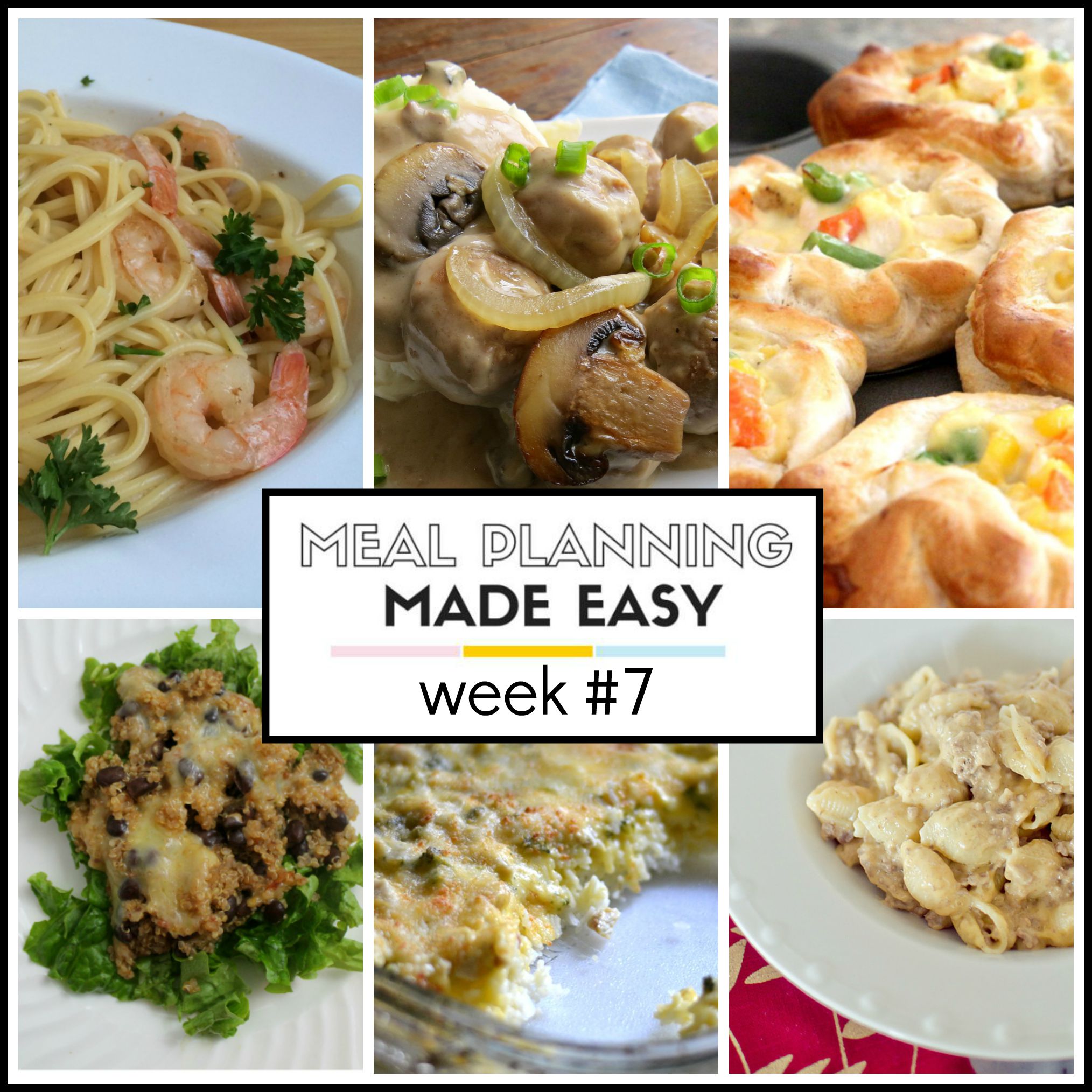 Meal Planning Made Easy Week #7 - Written Reality