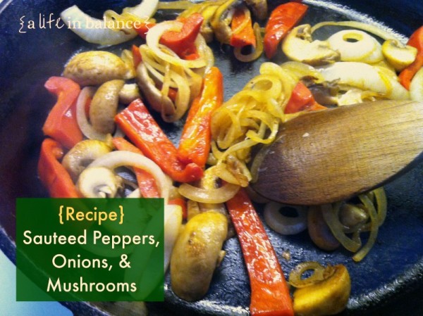 sauteed-peppers-onions-mushrooms
