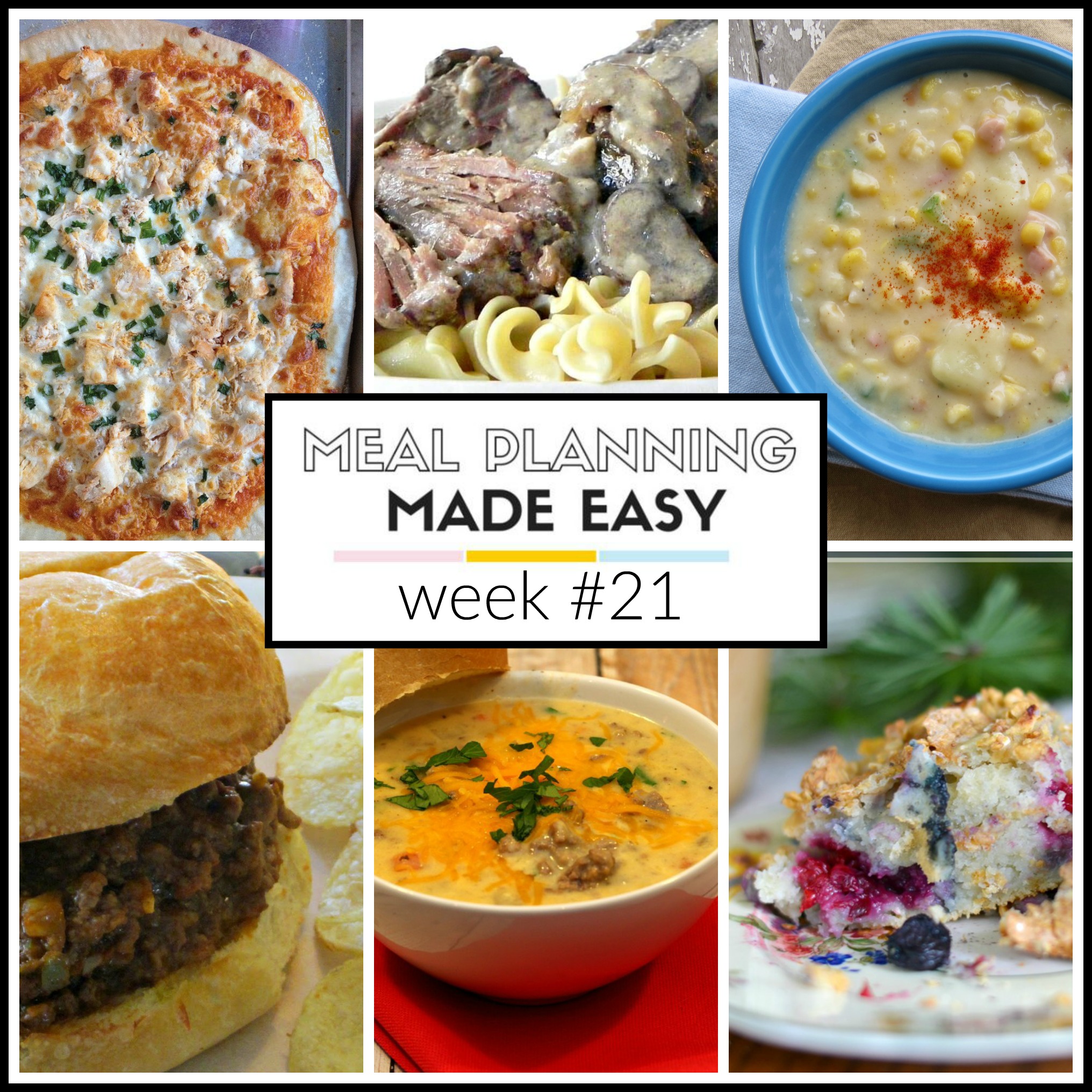 Meal Planning Made Easy Week #21 - Written Reality