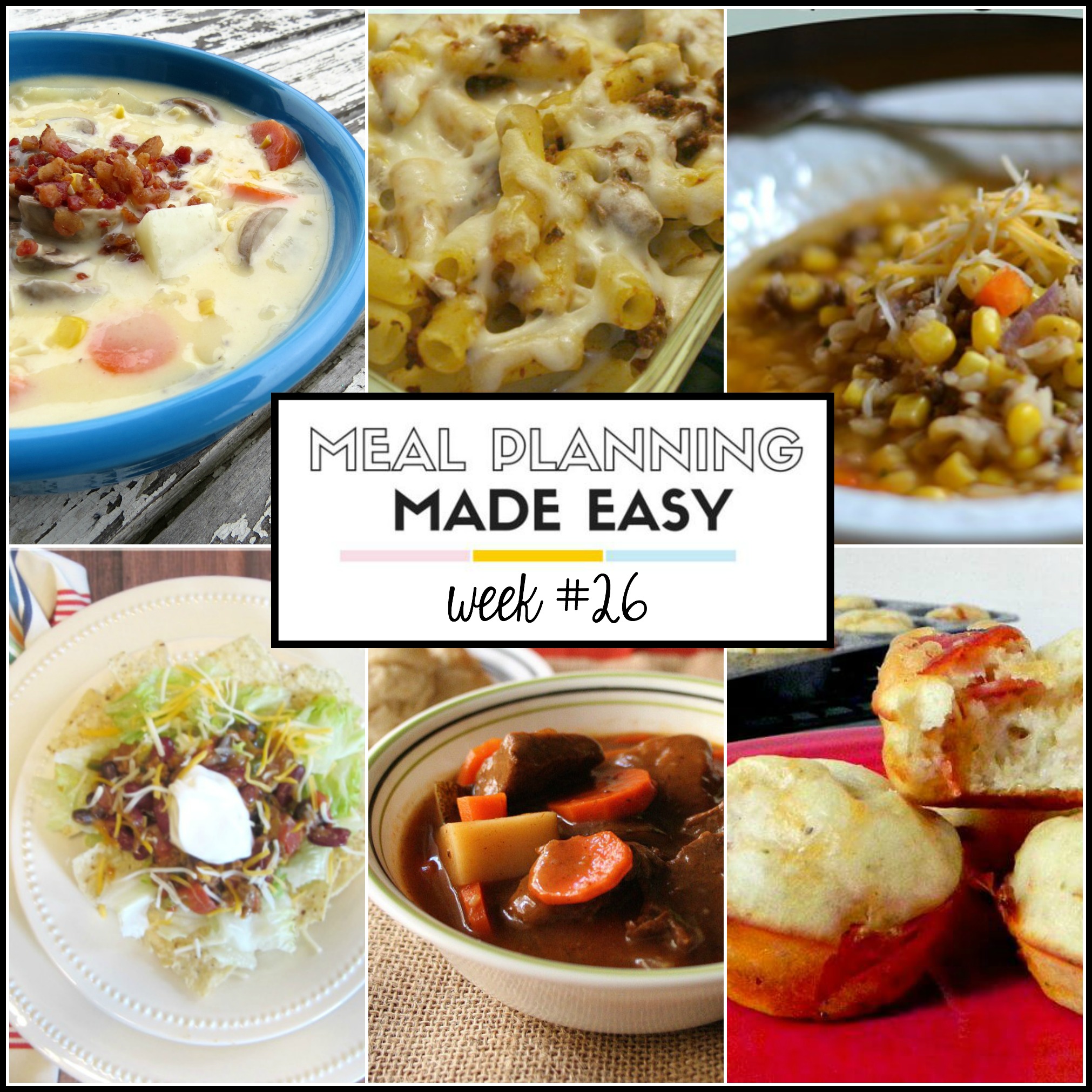 Easy Meal Plan Week #26 - Written Reality
