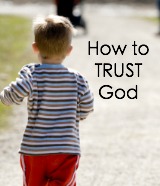 how to trust God