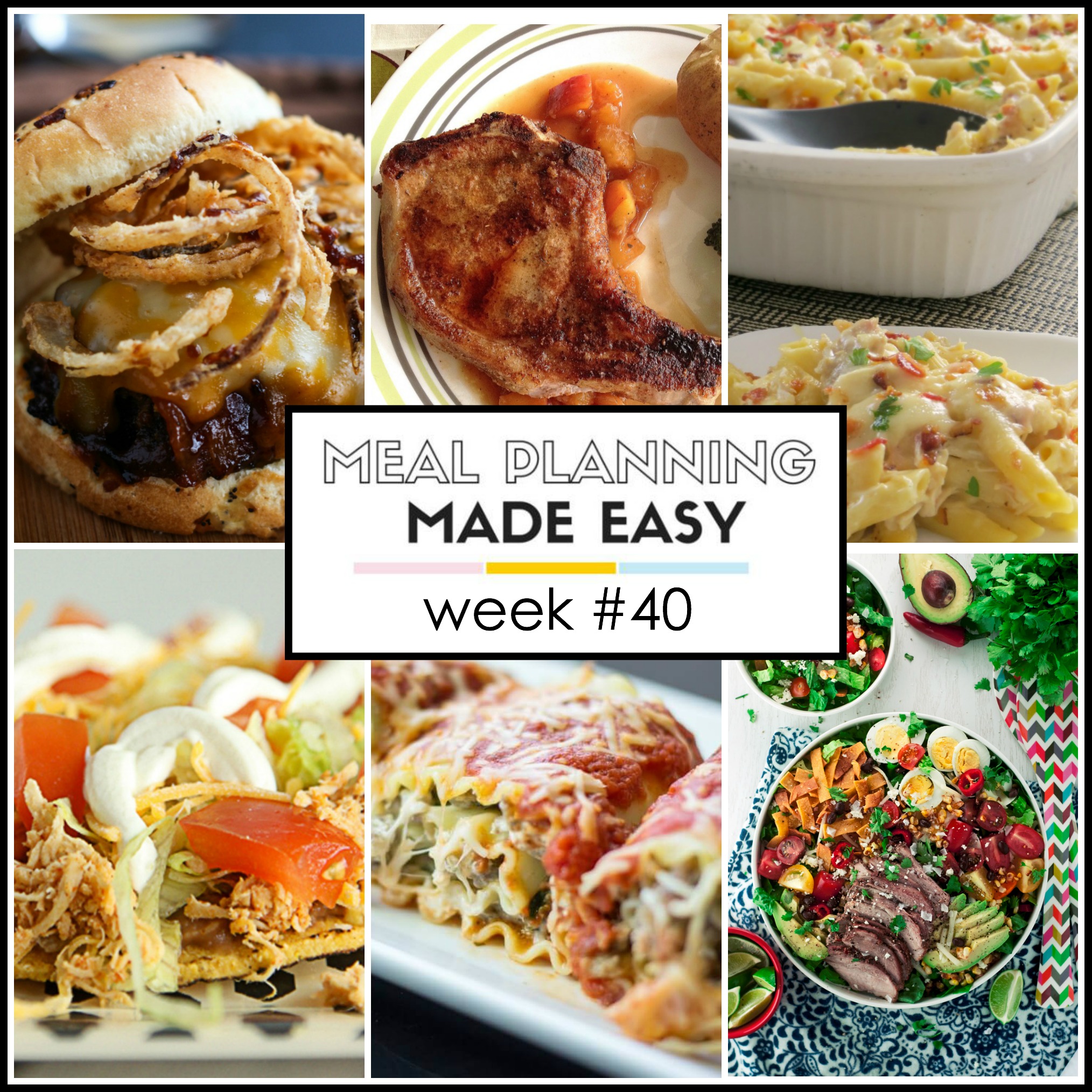 Easy Meal Plan Week #40 - Written Reality