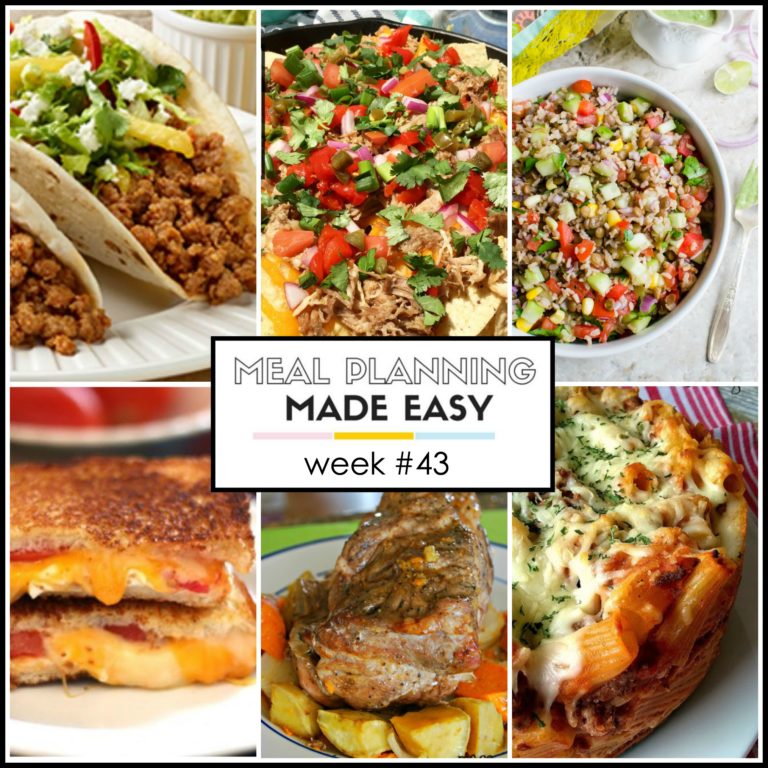 Easy Meal Plan Week #43 - Written Reality