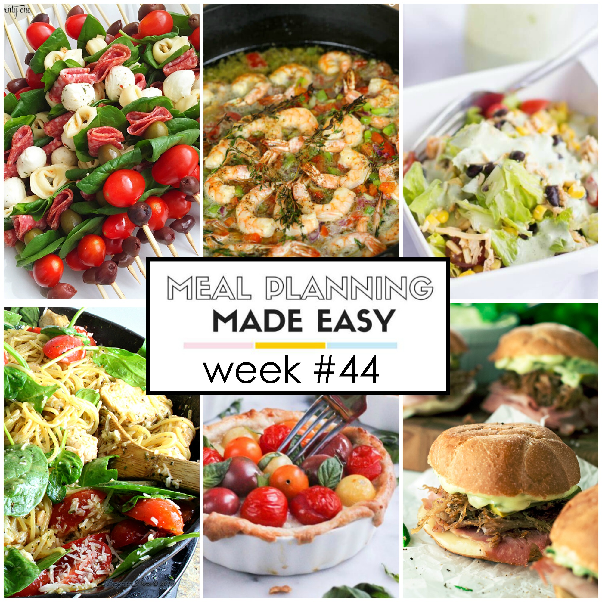 Easy Meal Plan Week #44 - Written Reality