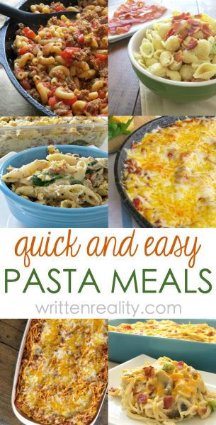 Quick Easy Pasta Meals For Busy Weeknights - Written Reality